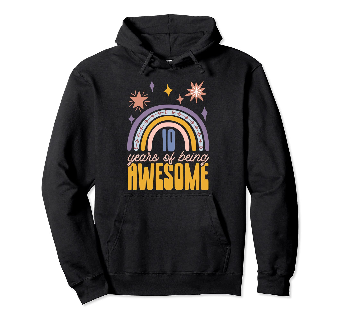 10 Years Being Awesome Free Spirit Flower Hoodie - Graphic Print Men Women - T-Shirt, Sweatshirt, Hoodie