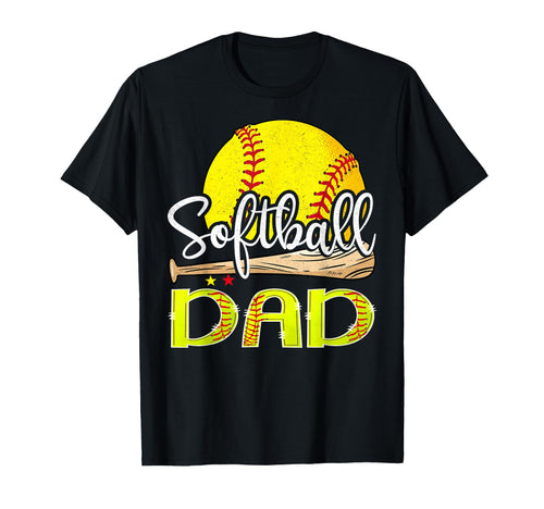 Softball Dad Softball Player Game Day T-Shirt - Novelty Apparel Unisex - T-Shirt, Sweatshirt, Hoodie