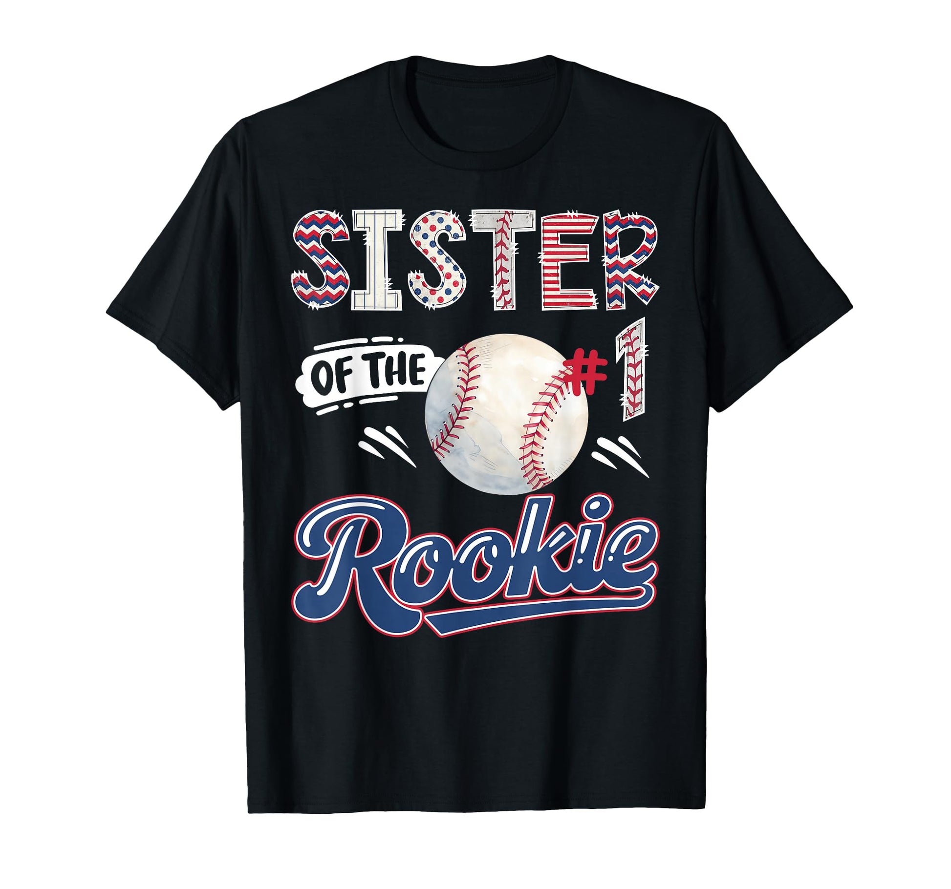 Sister Rookie Baseball 1St Birthday T-Shirt - Novelty Apparel for Adults - T-Shirt, Sweatshirt, Hoodie