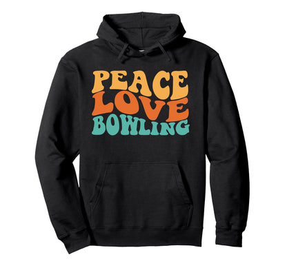 Groovy Peace Love Bowling Hoodie - Graphic Print for Adults - T-Shirt, Sweatshirt, Hoodie