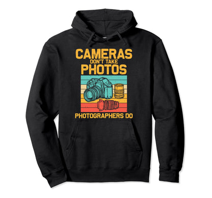 Photographer Photography Lover Hoodie - Graphic Print Men Women - T-Shirt, Sweatshirt, Hoodie