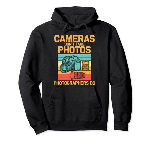 Photographer Photography Lover Hoodie - Graphic Print Men Women - T-Shirt, Sweatshirt, Hoodie