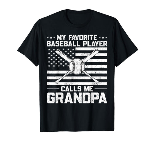 My Favorite Baseball Player Calls T-Shirt - Fun Novelty Design for Adults - T-Shirt, Sweatshirt, Hoodie