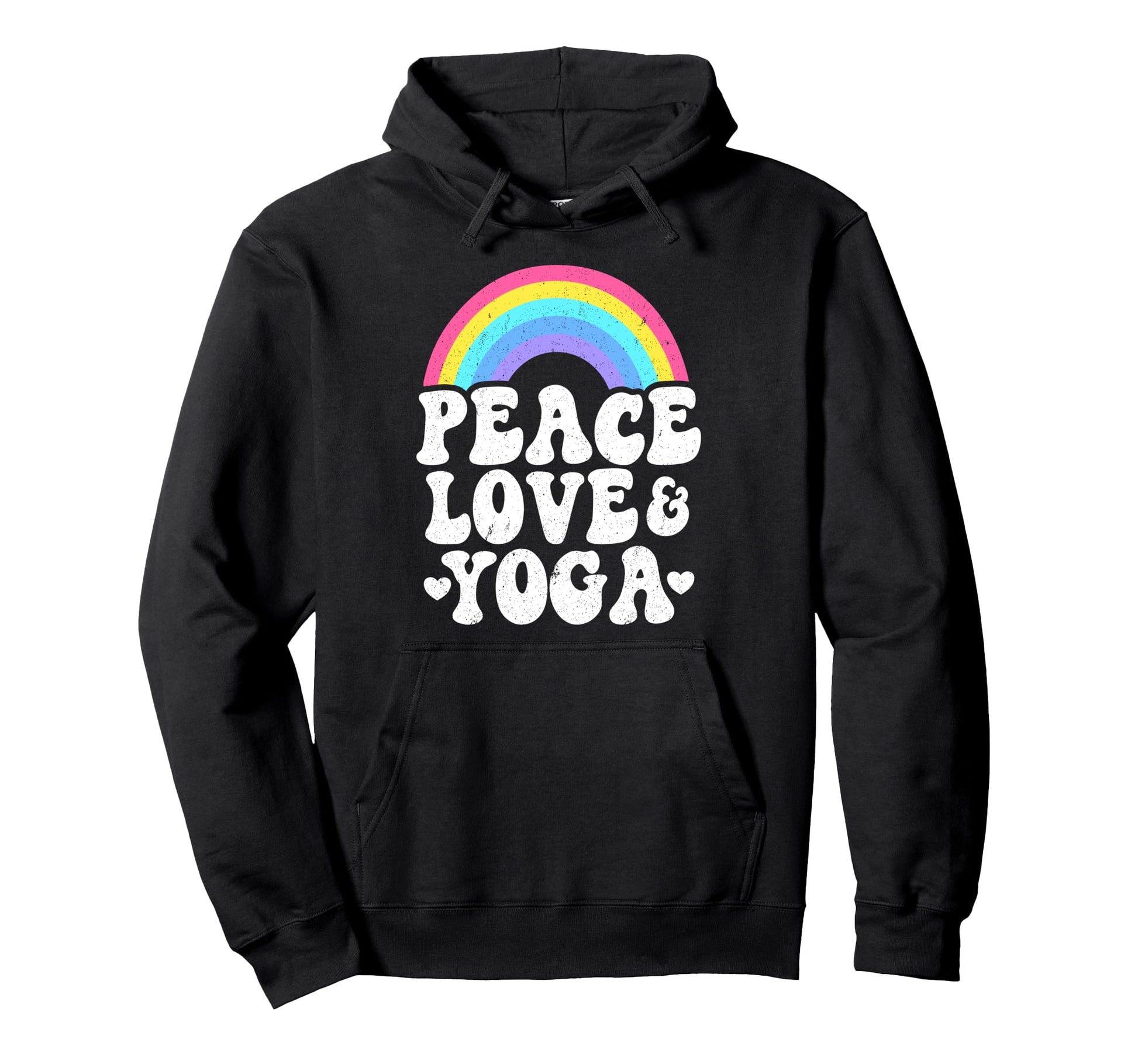 Peace Love Yoga Rainbow Hippie Yoga Hoodie - Streetwear Style Men Women - T-Shirt, Sweatshirt, Hoodie