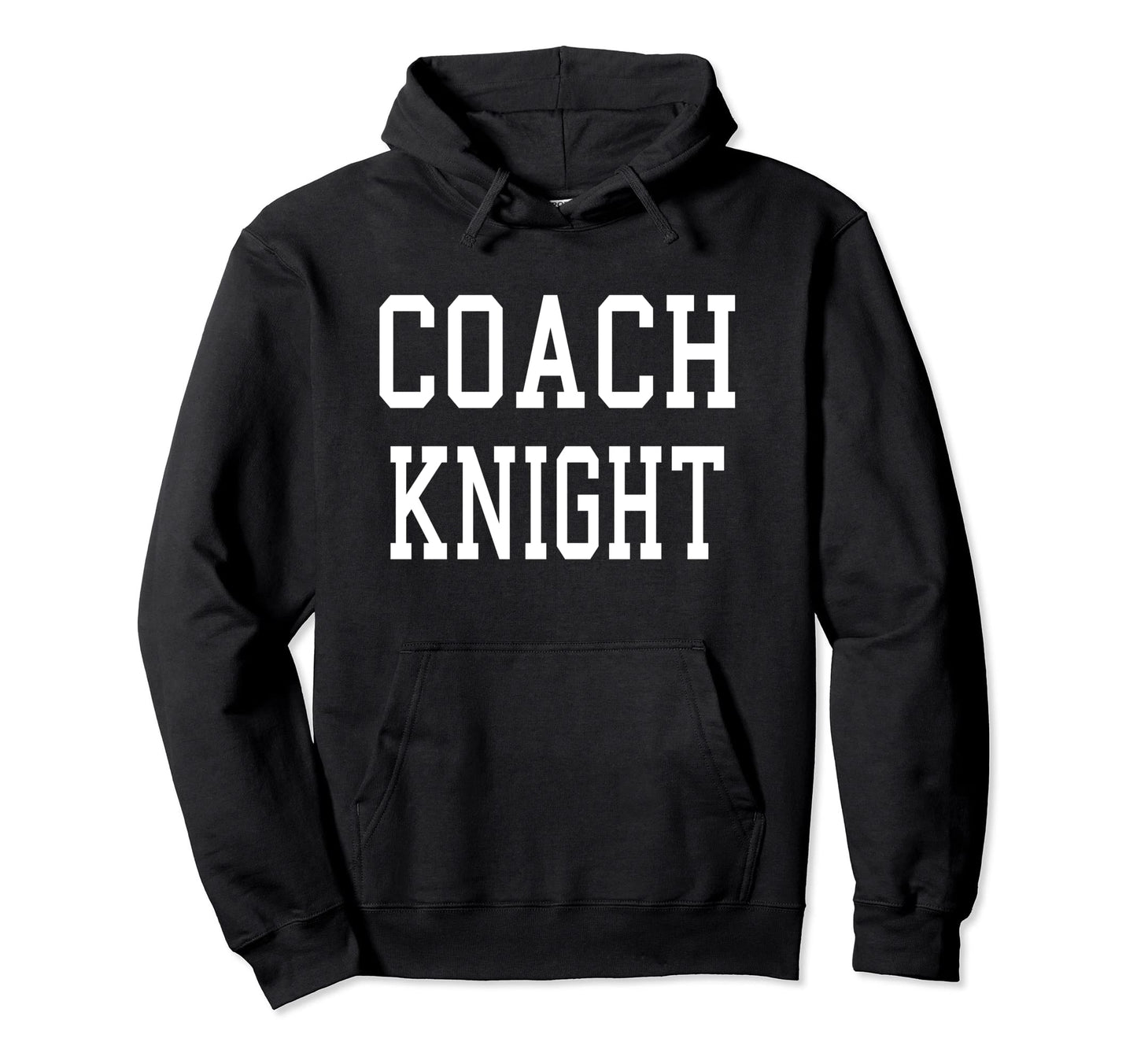Coach Knight Custom Football Hoodie - Casual Everyday Wear for Adults - T-Shirt, Sweatshirt, Hoodie