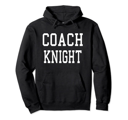 Coach Knight Custom Football Hoodie - Casual Everyday Wear for Adults - T-Shirt, Sweatshirt, Hoodie
