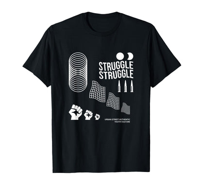 Struggle Aesthetic Edgy Streetwear T-Shirt - Graphic Print Unisex - T-Shirt, Sweatshirt, Hoodie