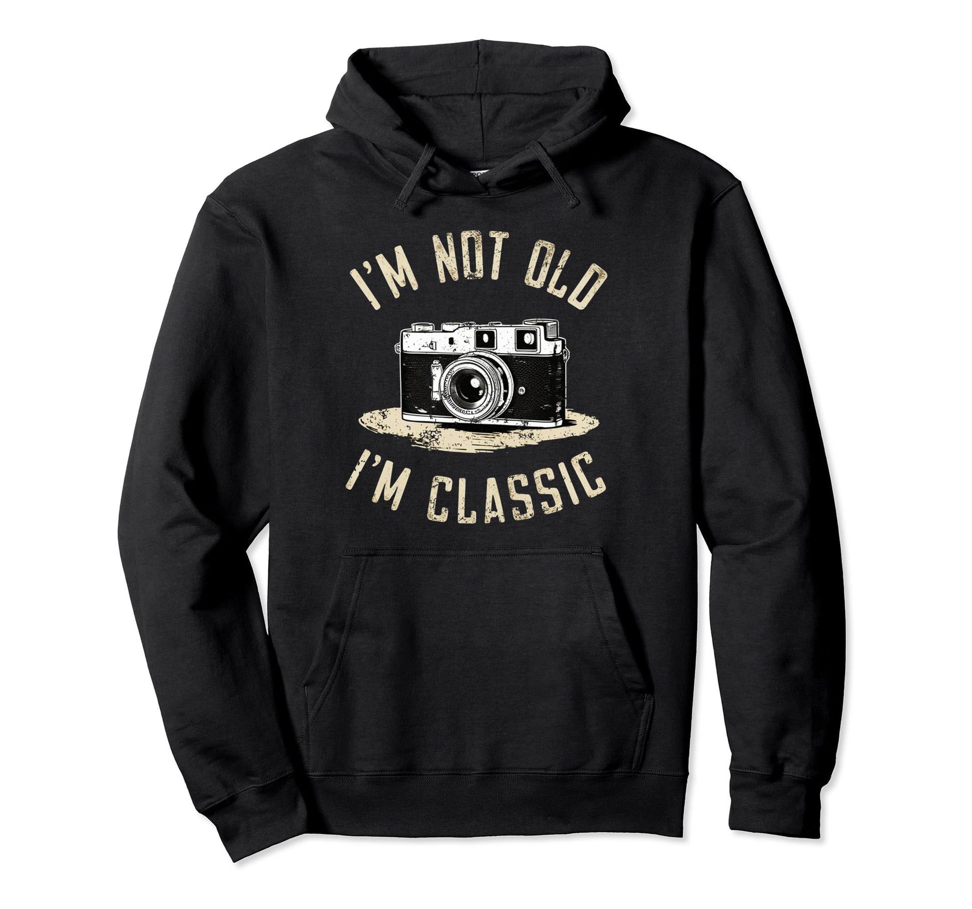 Camera Im Not Old Im Nostalgia Hoodie - Novelty Apparel for Adults - T-Shirt, Sweatshirt, Hoodie