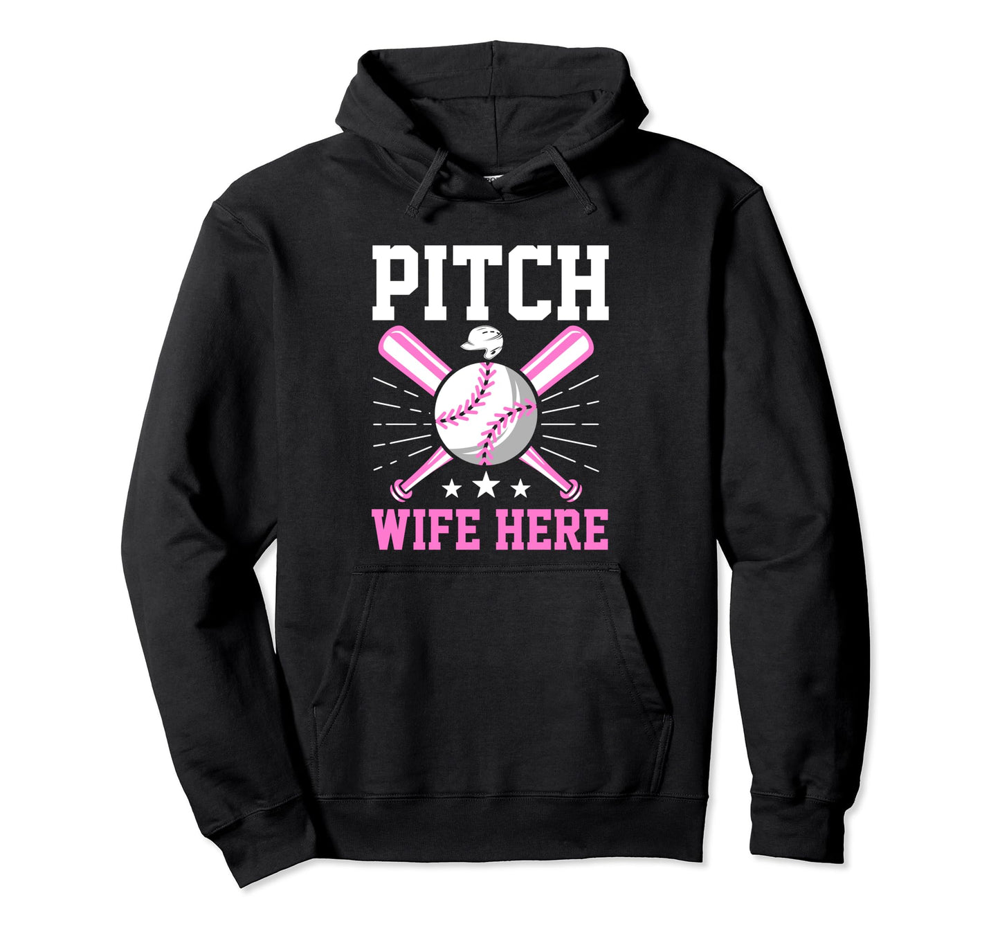 Pitch Wife Here Baseball Player Coach Hoodie - Novelty Apparel Men Women - T-Shirt, Sweatshirt, Hoodie