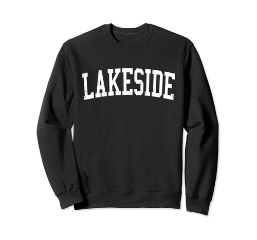 Lakeside Ca Distressed White Varsity Sweatshirt - Trendy Graphic Men Women - T-Shirt, Sweatshirt, Hoodie