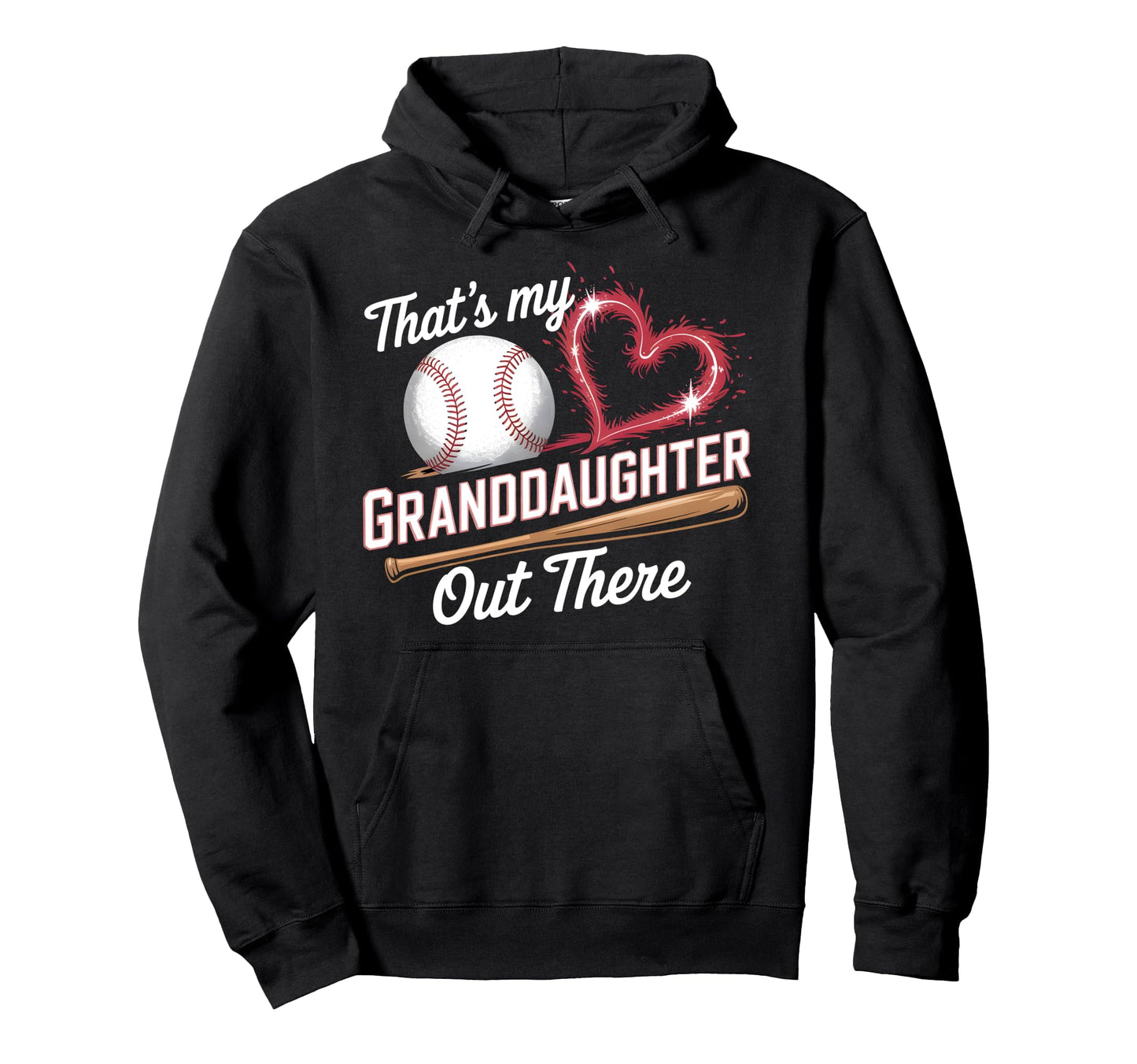 Thats My Granddaughter Baseball Hoodie - Novelty Apparel for Adults - T-Shirt, Sweatshirt, Hoodie