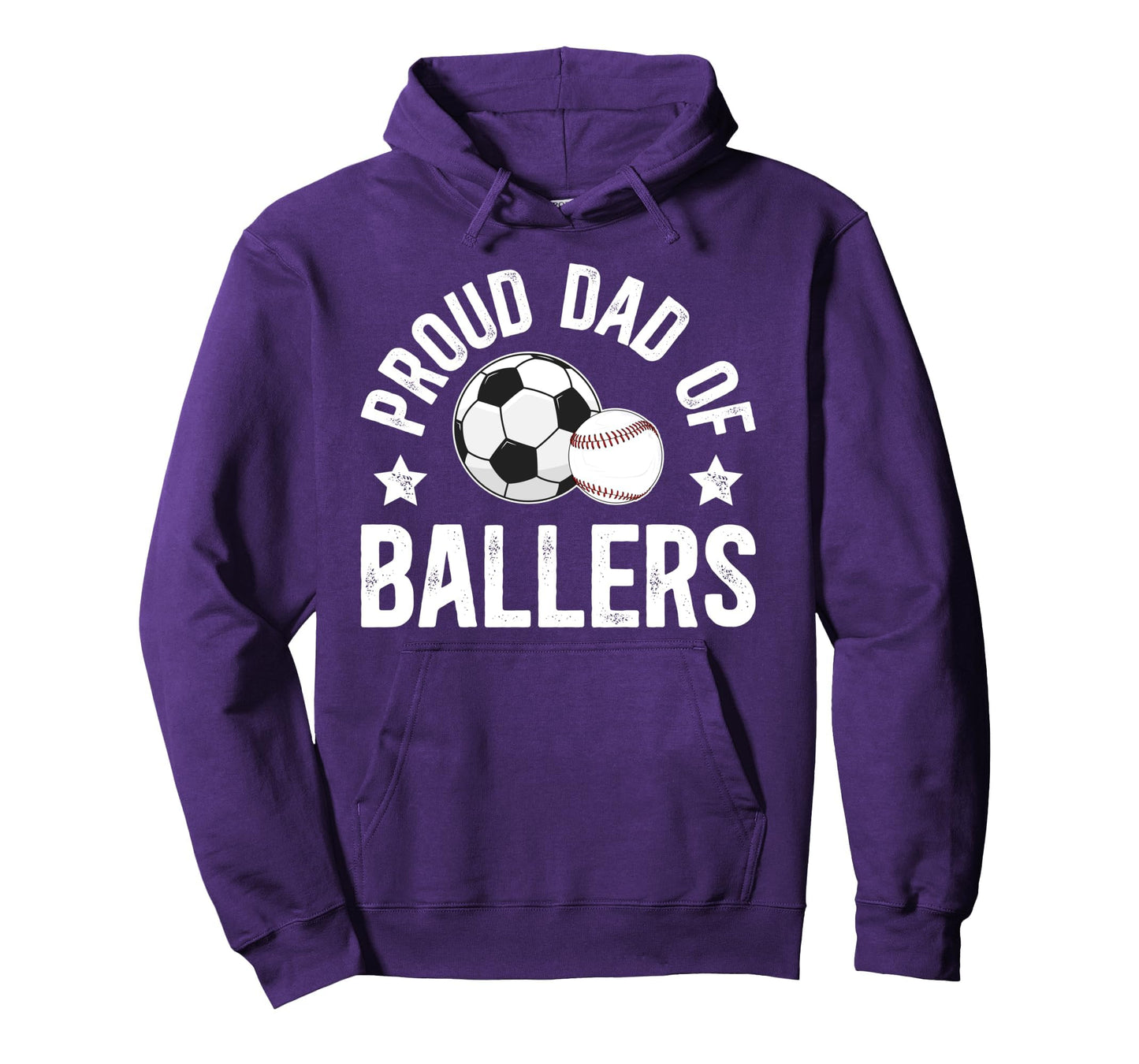 Proud Dad Ballers Baseball Soccer Dad Hoodie - Unique Graphic Men Women - T-Shirt, Sweatshirt, Hoodie
