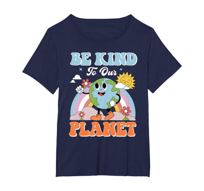 Be Kind To Our Planet Earth Day Rainbow T-Shirt - Minimalist Print Unisex - T-Shirt, Sweatshirt, Hoodie