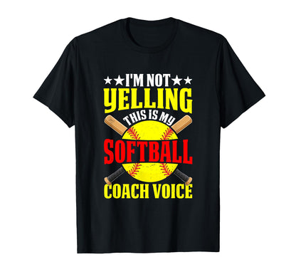 Yelling Softball Coach Voice Funny T-Shirt - Minimalist Print for Adults - T-Shirt, Sweatshirt, Hoodie