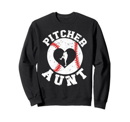 Baseball Pitcher Aunt Baseball Sweatshirt - Streetwear Style Men Women - T-Shirt, Sweatshirt, Hoodie