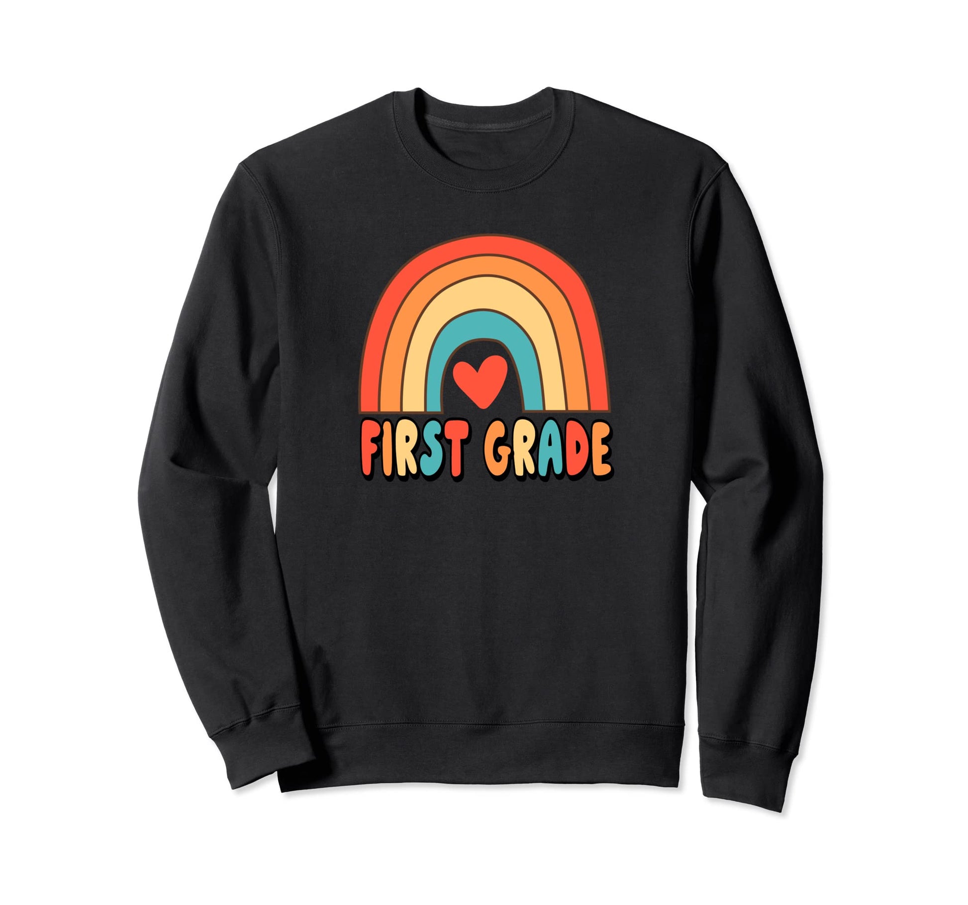 1St Grade Teacher Rainbow Heart 70S Sweatshirt - Unique Graphic Men Women - T-Shirt, Sweatshirt, Hoodie