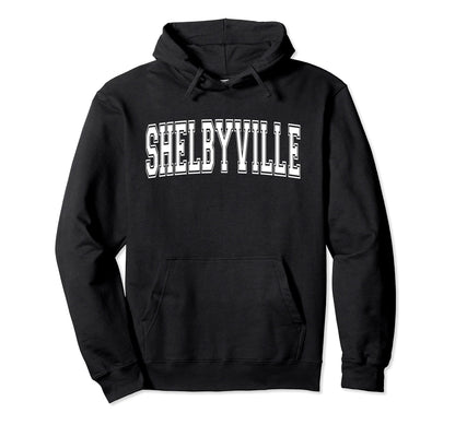 Shelbyville Indiana Usa Sports Varsity Hoodie - Fun Novelty Design Unisex - T-Shirt, Sweatshirt, Hoodie
