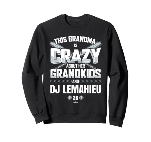 Grandma Crazy Dj Lemahieu New York Sweatshirt - Trendy Graphic for Adults - T-Shirt, Sweatshirt, Hoodie