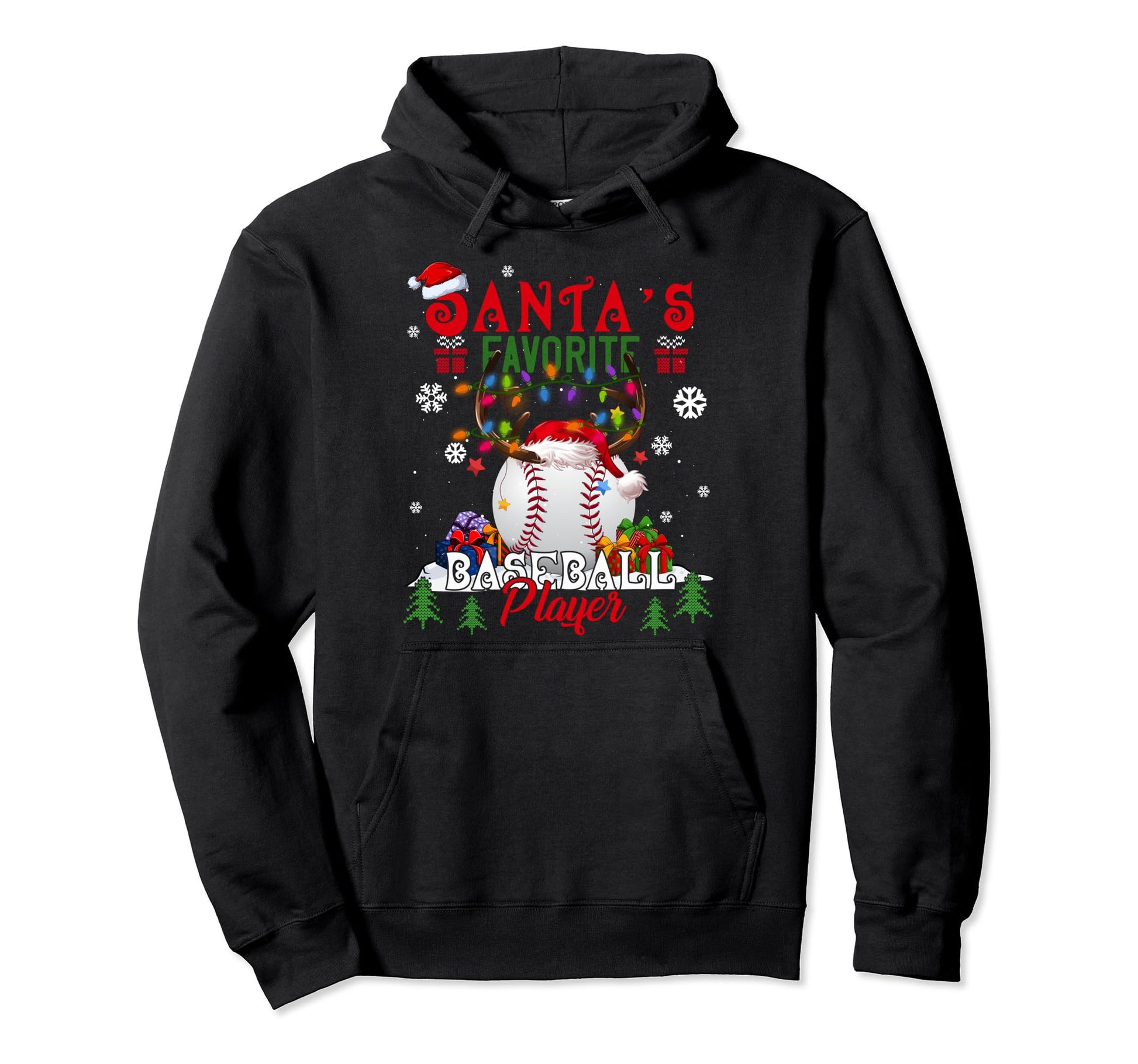 Santas Favorite Baseball Player Ugly Hoodie - Unique Graphic Men Women - T-Shirt, Sweatshirt, Hoodie