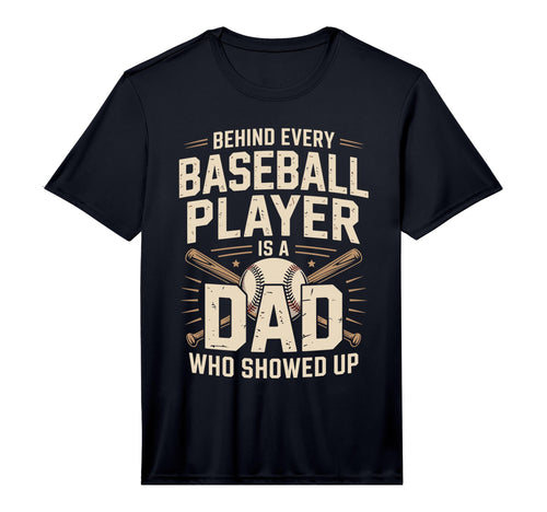 Mens Behind Every Baseball Player T-Shirt - Casual Everyday Wear Men Women - T-Shirt, Sweatshirt, Hoodie