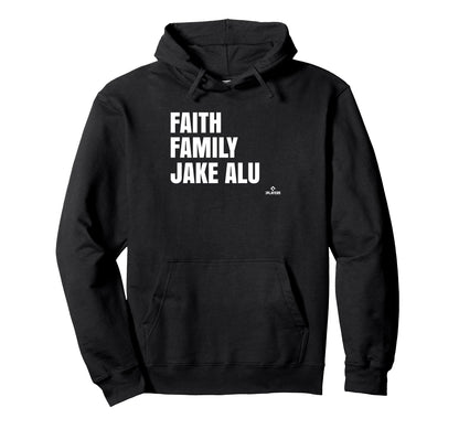 Faith Family Jake Alu Prospect Baseball Hoodie - Streetwear Style Unisex - T-Shirt, Sweatshirt, Hoodie