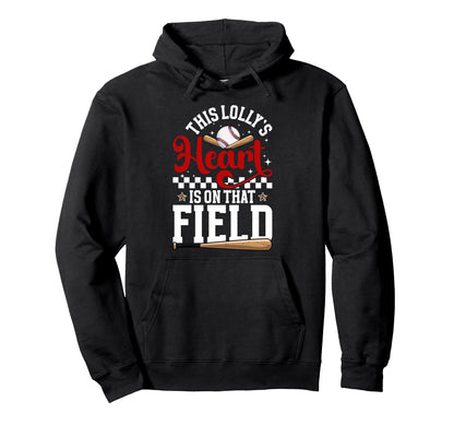 That Field Baseball Lolly Baseball Player Hoodie - Custom Art Print Unisex - T-Shirt, Sweatshirt, Hoodie