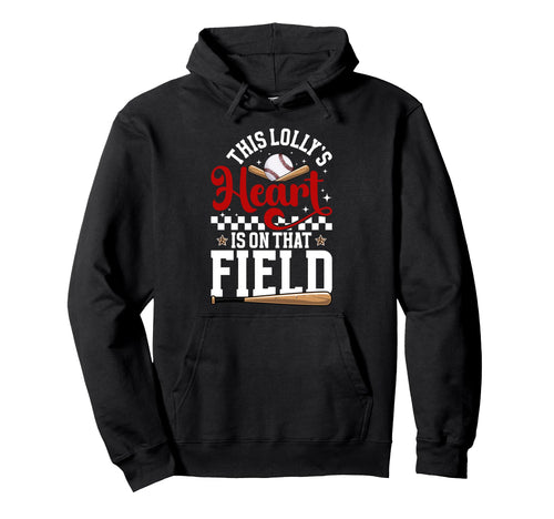 That Field Baseball Lolly Baseball Player Hoodie - Custom Art Print Unisex - T-Shirt, Sweatshirt, Hoodie