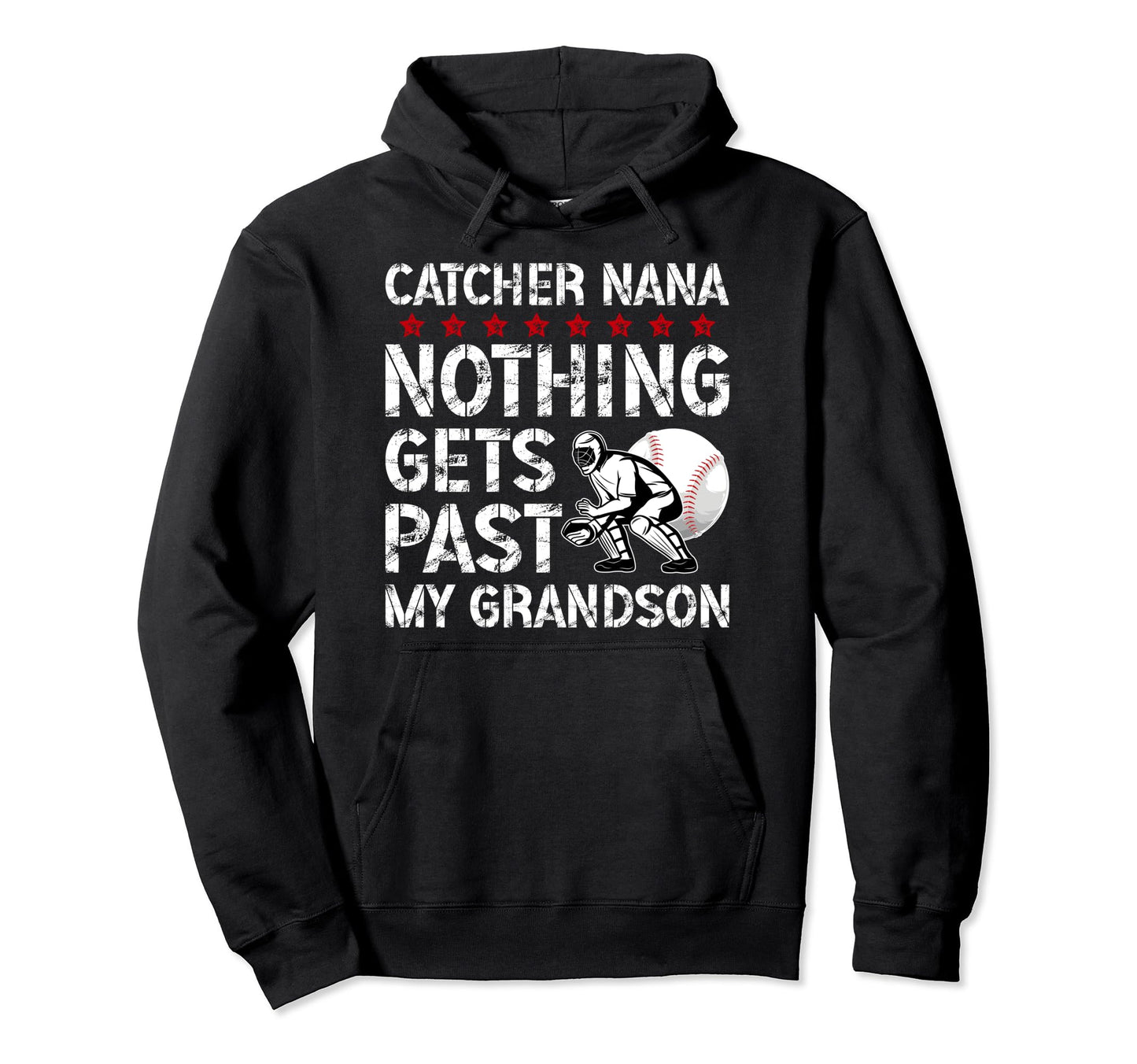 Baseball Catcher Nana Proud Nana Hoodie - Novelty Apparel Men Women - T-Shirt, Sweatshirt, Hoodie