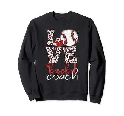 Baseball Coach Leopard Sweatshirt - Casual Everyday Wear Men Women - T-Shirt, Sweatshirt, Hoodie