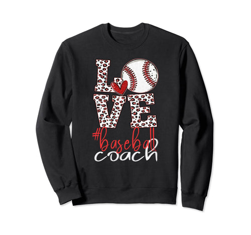 Baseball Coach Leopard Sweatshirt - Casual Everyday Wear Men Women - T-Shirt, Sweatshirt, Hoodie