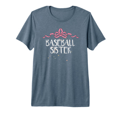 Funny Baseball Sister Coquette Art Bow T-Shirt - Novelty Apparel Unisex - T-Shirt, Sweatshirt, Hoodie