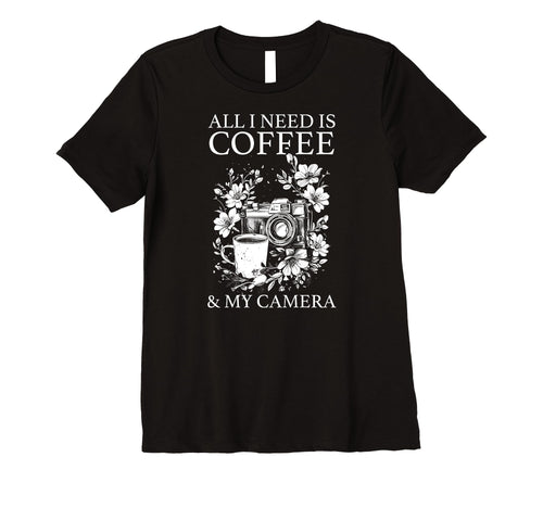 Womens Photographer Coffee Camera T-Shirt - Casual Everyday Wear Unisex - T-Shirt, Sweatshirt, Hoodie