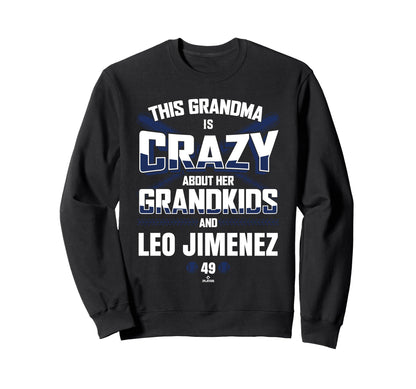 Grandma Crazy Leo Jimenez Toronto Sweatshirt - Graphic Print for Adults - T-Shirt, Sweatshirt, Hoodie