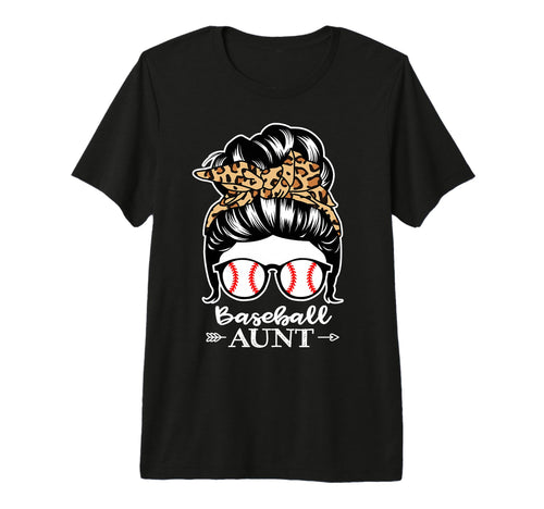 Baseball Aunt Messy Bun Hair Funny T-Shirt - Fun Novelty Design for Adults - T-Shirt, Sweatshirt, Hoodie