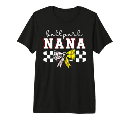Ballpark Nana Softball Baseball Nana T-Shirt - Fun Novelty Design Unisex - T-Shirt, Sweatshirt, Hoodie