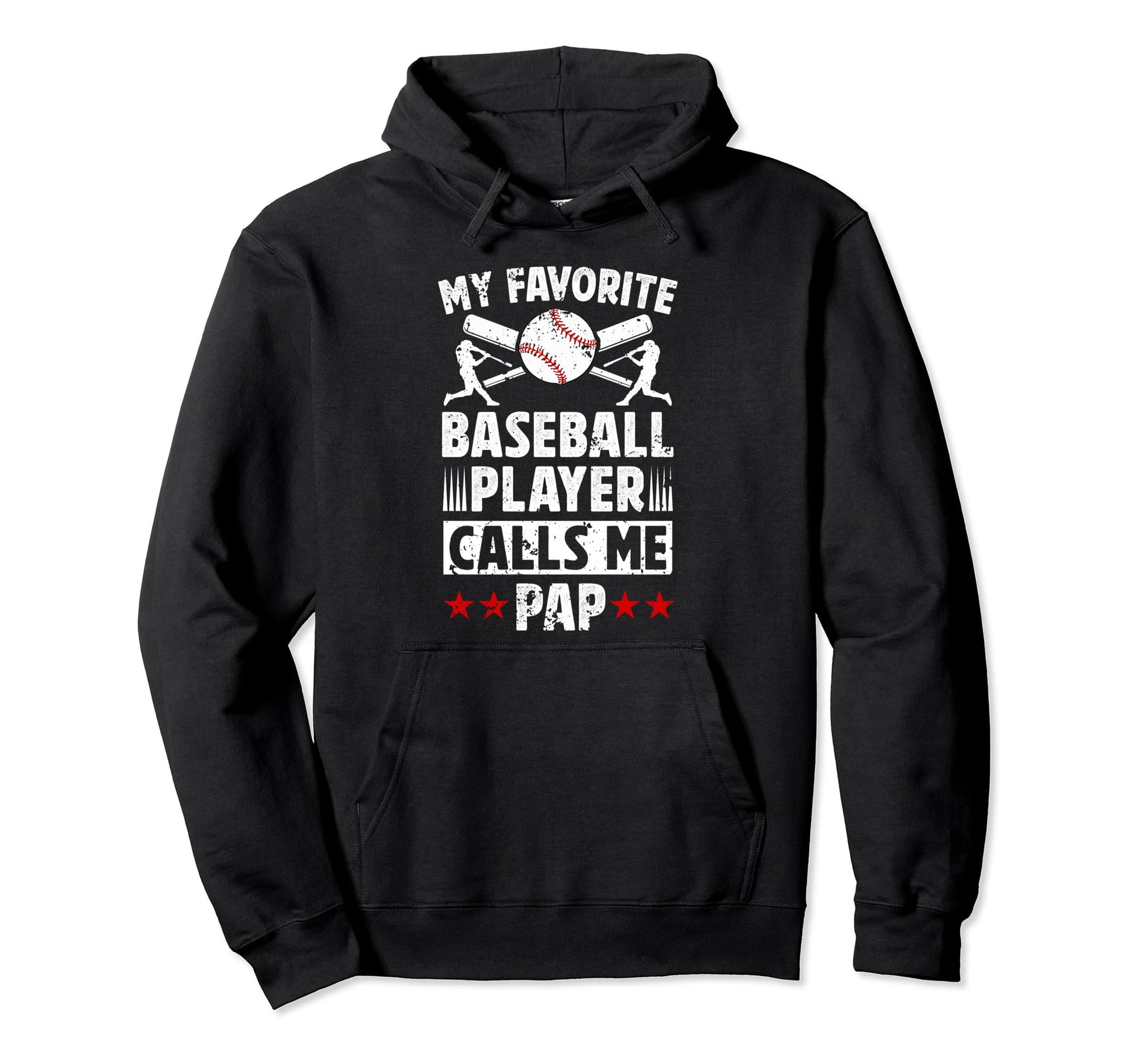 My Favorite Baseball Player Pap Hoodie - Fun Novelty Design Unisex - T-Shirt, Sweatshirt, Hoodie