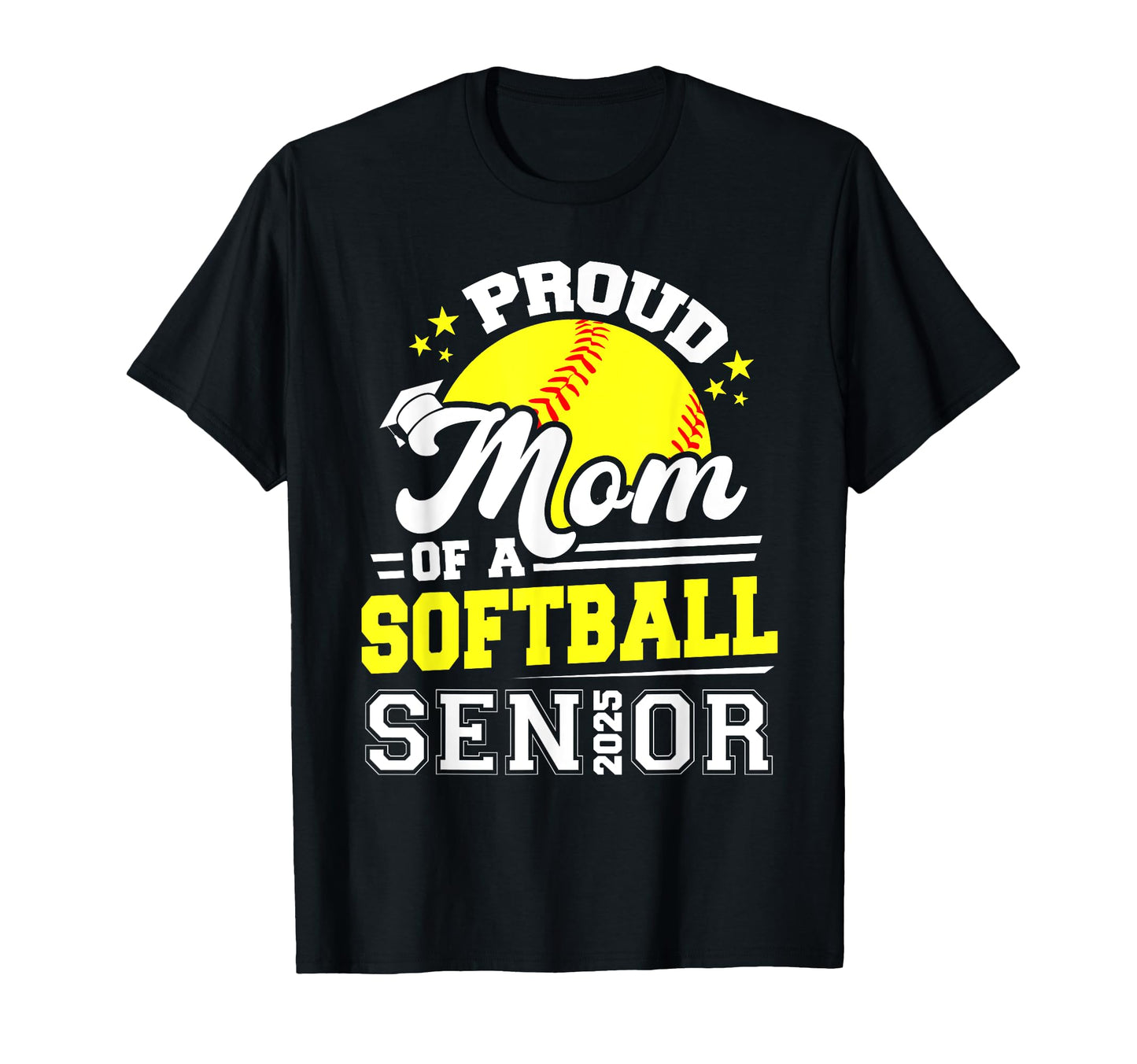 Proud Mom Softball Senior Class 2025 T-Shirt - Aesthetic Graphic Men Women - T-Shirt, Sweatshirt, Hoodie