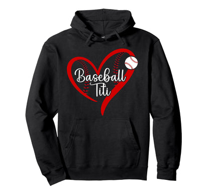 Baseball Titi Heart Titi Baseball Hoodie - Streetwear Style Men Women - T-Shirt, Sweatshirt, Hoodie