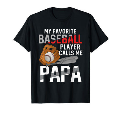 My Favorite Baseball Player Calls T-Shirt - Aesthetic Graphic for Adults - T-Shirt, Sweatshirt, Hoodie