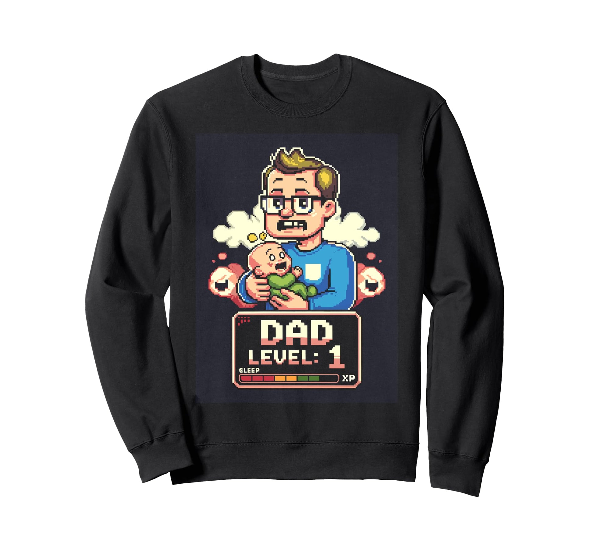 Dad Level 1 Funny Pixel Gamer Fathers Sweatshirt - Graphic Print Men Women - T-Shirt, Sweatshirt, Hoodie