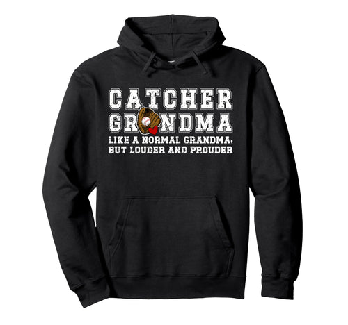 Baseball Catcher Grandma Baseball Hoodie - Fun Novelty Design Unisex - T-Shirt, Sweatshirt, Hoodie