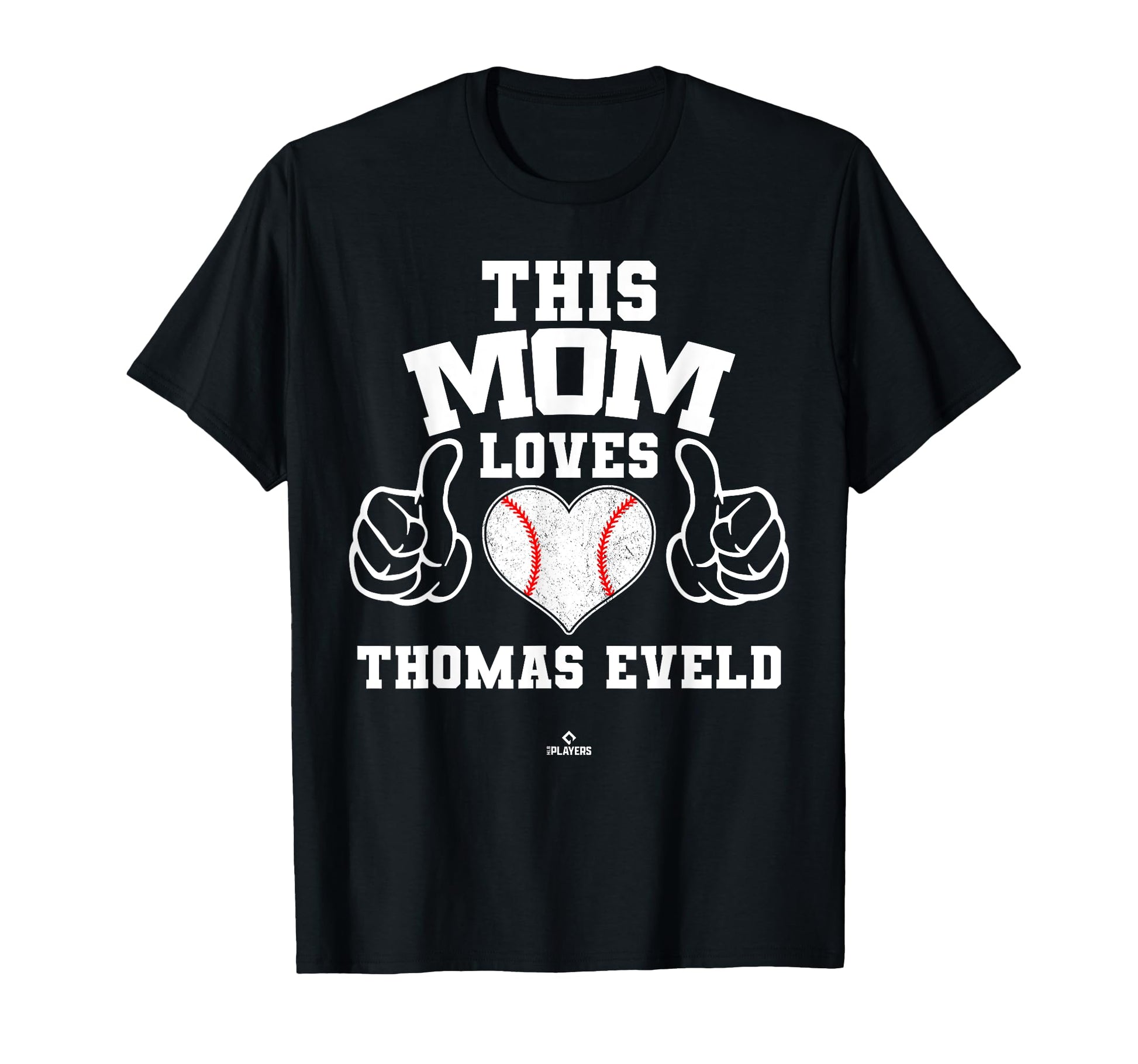 This Mom Loves Thomas Eveld Prospect T-Shirt - Casual Everyday Wear Unisex - T-Shirt, Sweatshirt, Hoodie