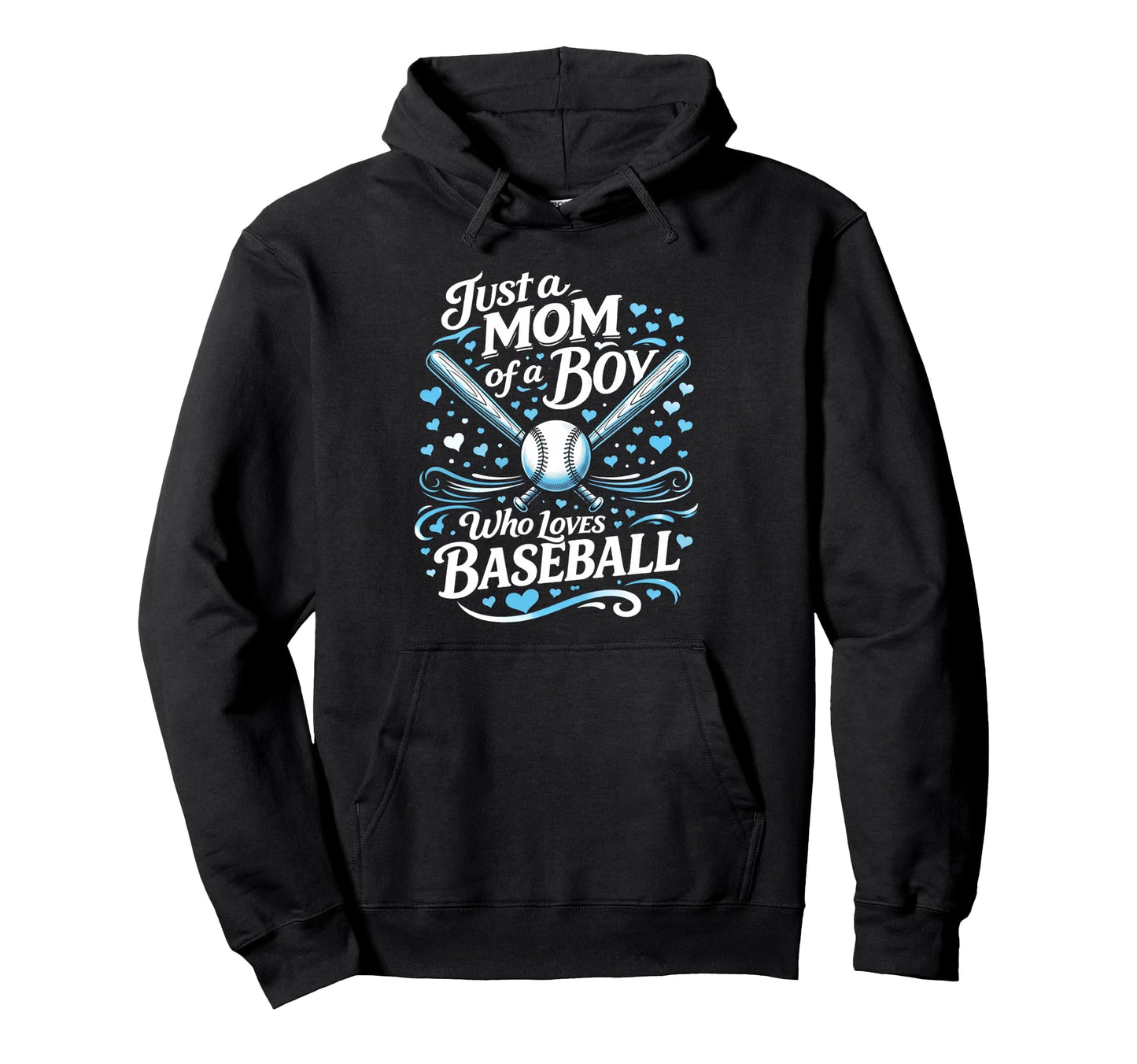 Baseball Mom Just Mom Who Loves Baseball Hoodie - Minimalist Print Unisex - T-Shirt, Sweatshirt, Hoodie