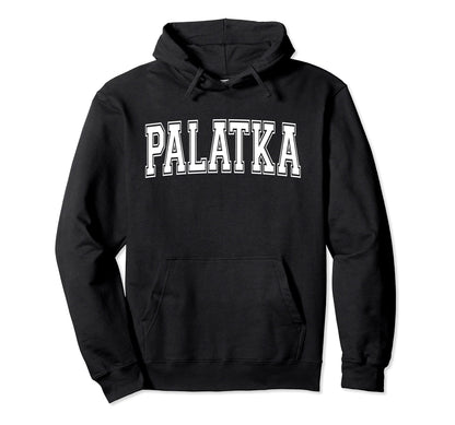 Palatka Fl Florida Usa Sports Varsity Hoodie - Trendy Graphic for Adults - T-Shirt, Sweatshirt, Hoodie