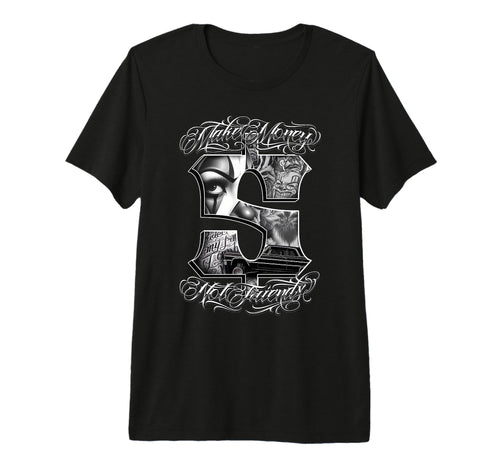 Make Money Not Friends Gangster Payasa T-Shirt - Aesthetic Graphic Unisex - T-Shirt, Sweatshirt, Hoodie
