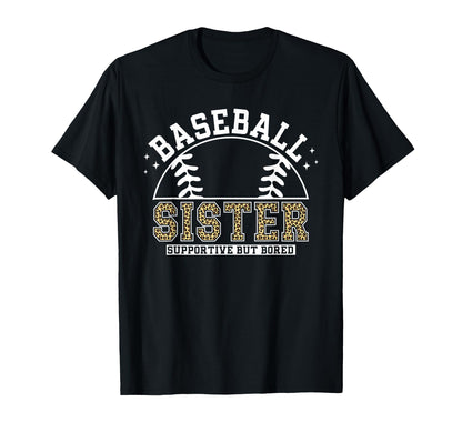 Leopard Baseball Sister Supportive T-Shirt - Novelty Apparel for Adults - T-Shirt, Sweatshirt, Hoodie