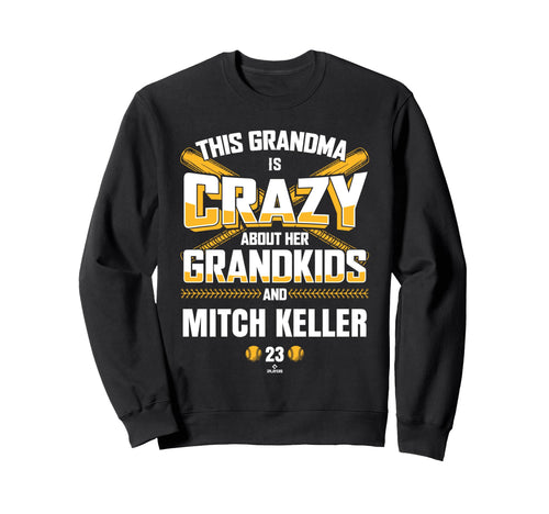 Grandma Crazy Mitch Keller Sweatshirt - Fun Novelty Design Men Women - T-Shirt, Sweatshirt, Hoodie