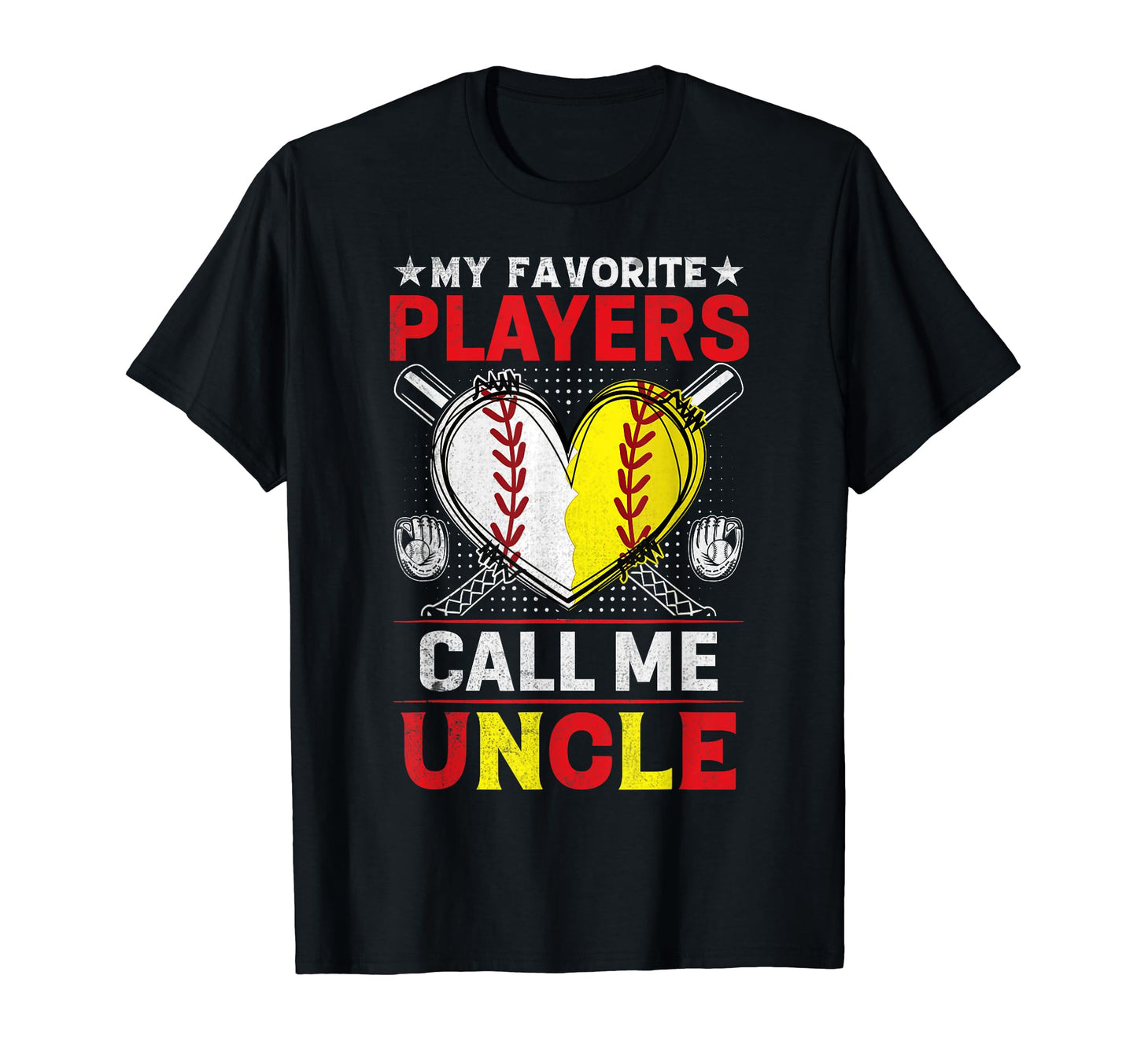 My Favorite Baseball Softball Players T-Shirt - Fun Novelty Design Unisex - T-Shirt, Sweatshirt, Hoodie