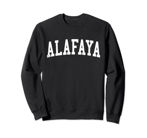 Alafaya Fl Distressed White Varsity Sweatshirt - Graphic Print Unisex - T-Shirt, Sweatshirt, Hoodie
