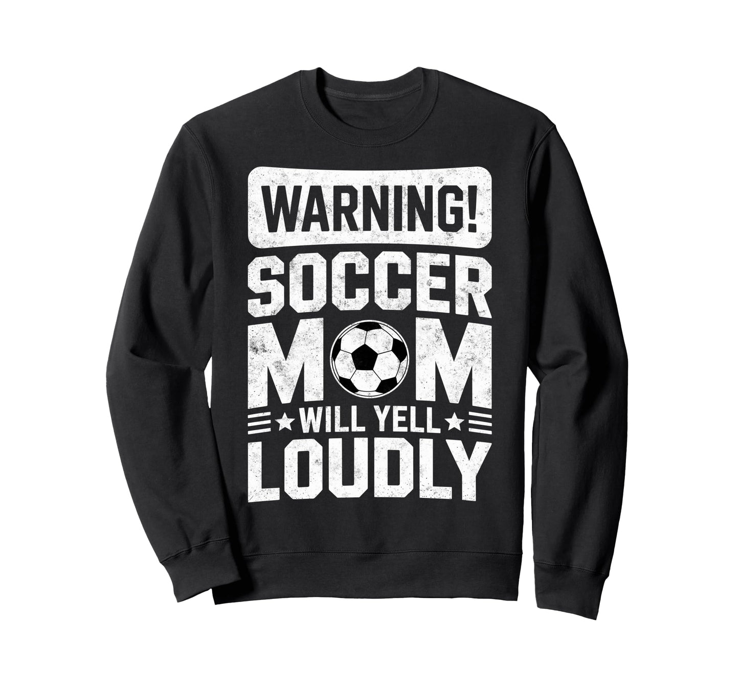 Warning Soccer Football Mom Sweatshirt - Casual Everyday Wear for Adults - T-Shirt, Sweatshirt, Hoodie